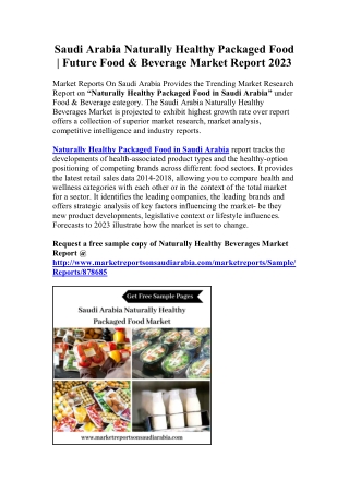 Saudi Arabia Naturally Healthy Packaged Food | Future Food & Beverage Market Report 2023