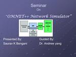 Seminar On OMNET Network Simulator