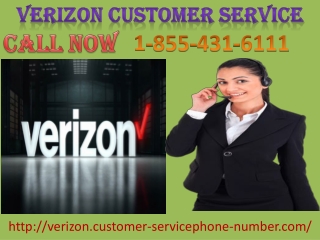 Get Verizon Customer Service Anytime Anywhere At Your Doorstep 1-855-431-6111