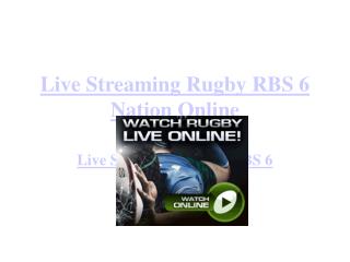 Live RBS 6 Nation Rugby Online England vs Wales Streaming