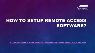 How to Setup Remote Access?