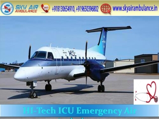 Classy Air Ambulance Service in Ranchi by Sky
