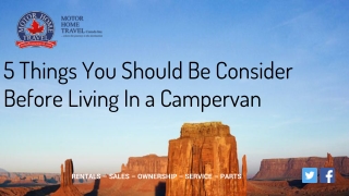 5 Things You Should Be Consider Before Living In a Campervan