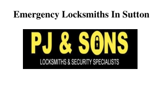 Emergency Locksmiths In Sutton