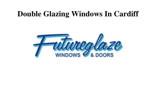 Double Glazing Windows In Cardiff