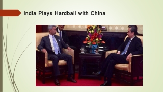 India Plays Hardball with China