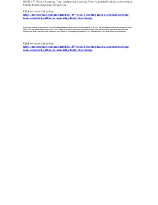 BSHS 457 Week 4 Learning Team Assignment Learning Team Annotated Outline on Increasing Family Functioning//tutorfortune.