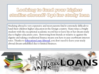 Looking to fund your higher studies abroad? Opt for study loan