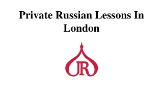 Private Russian Lessons In London