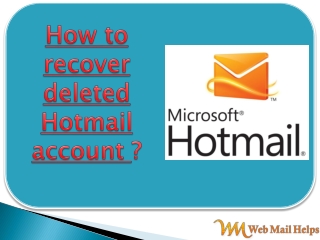 How to recover deleted Hotmail account