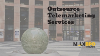 Outsource Telemarketing Services to MAX BPO