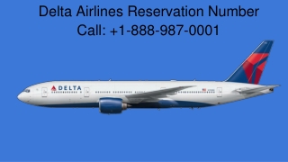 1-888-987-0001 Delta Airlines Reservation Number