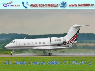 Take Country Best Air Ambulance Service in Ranchi with ICU