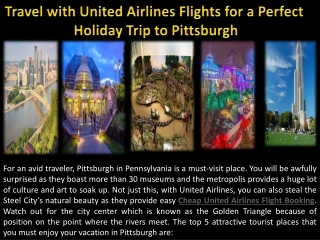 Travel with United Airlines Flights for a Perfect Holiday Trip to Pittsburgh