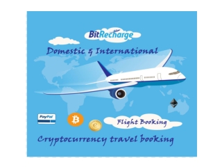 BITRECHARGE-One for all Cryptocurrency travel booking.