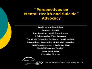 “Perspectives on Mental Health and Suicide” Advocacy