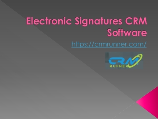 Electronic Signatures CRM Software