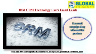 IBM CRM Technology Users Email Leads