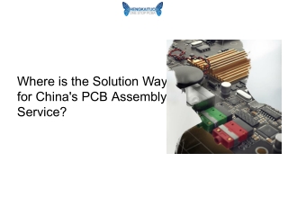 Where is the Solution Way for China's PCB Assembly Service