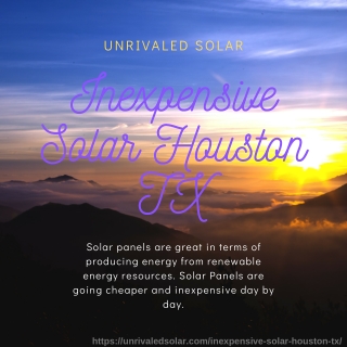 Inexpensive Solar Houston TX | Unrivaled Solar