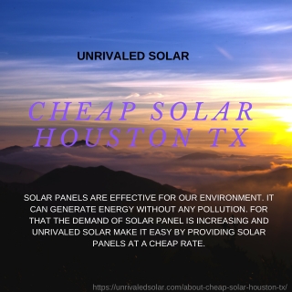 Cheap Solar Houston TX | Unrivaled Solar