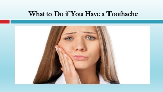 What to Do if You Have a Toothache