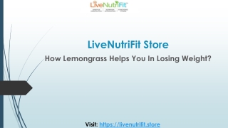 How Lemongrass Tea Helps You In Losing Weight