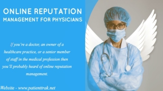 Online reputation management for physicians and healthcare practitioners