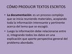 C MO PRODUCIR TEXTOS ESCRITOS