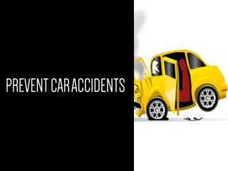 Prevent Car Accidents