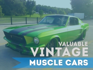 Valuable Vintage Muscle Cars