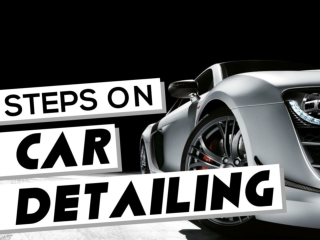 Steps on Car Detailing