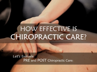 How effective is chiropractic care?