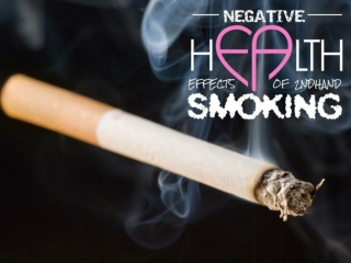 Negative Health Effects of 2nd Smoking