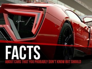 Facts About Cars That You Probably Don’t Know But Should