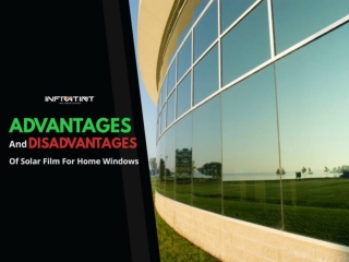 Advantages and disadvantages of solar film for home windows