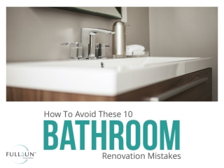 How to avoid these 10 bathroom renovation mistakes