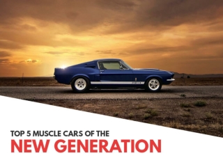 Top 5 muscle cars of the new generation