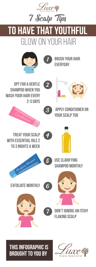 7 Scalp Tips To Have That Youthful Glow On Your Hair