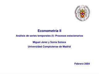 Econometría II Análisis de series temporales (I): Procesos estacionarios