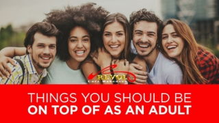 Things You Should Be On Top Of As An Adult