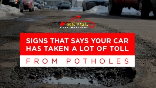 Signs That Says Your Car Has Taken A Lot Of Toll From Potholes
