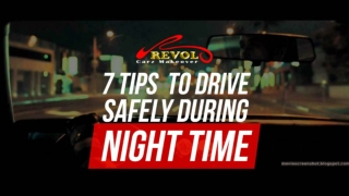 7 Tips To Drive Safely During Night Time