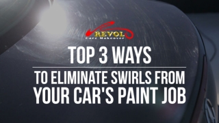 Top 3 Ways To Eliminate Swirls From Your Car's Paint Job