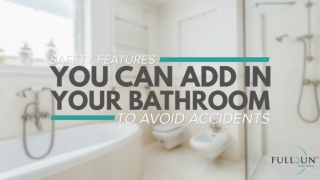 Safety Features You Can Add In Your Bathroom To Avoid Accidents