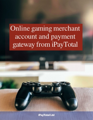 GAMING MERCHANT ACCOUNT