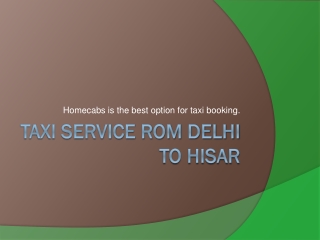 Taxi service from Delhi to Hisar