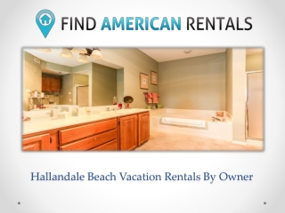 Hallandale beach vacation rentals by owner
