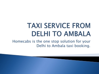 Taxi service from Delhi to Ambala