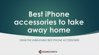 Best iphone accessories to take away home